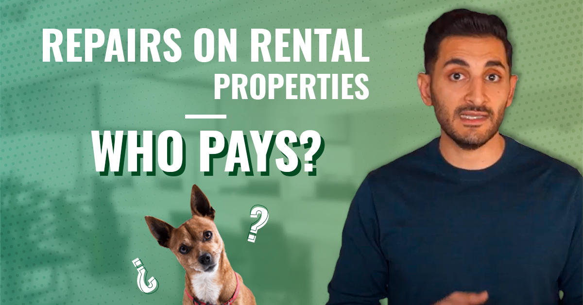 Repairs on rental properties who pays